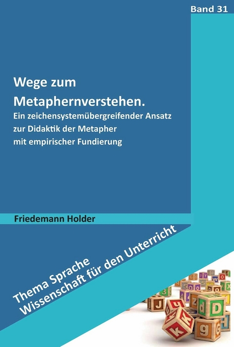 Wege zum Metaphernverstehen -  Friedemann Holder