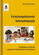Forschungsbasierte Schulp&auml;dagogik -  Martin Wellenreuther