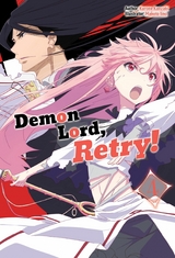 Demon Lord, Retry! Volume 4 -  Kurone Kanzaki