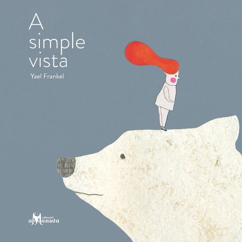 A simple vista - Yael Frankel