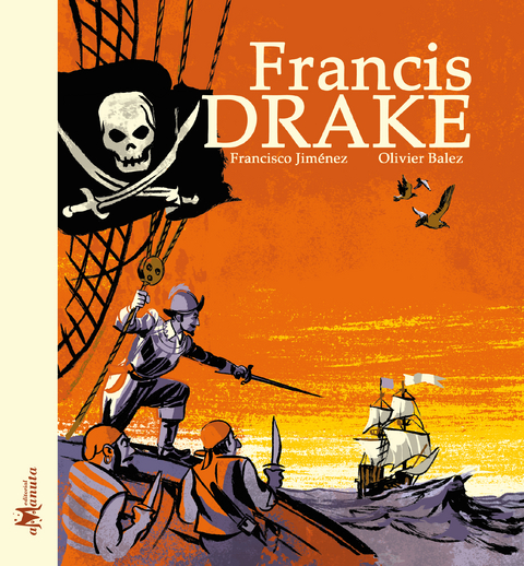 Francis Drake - Francisco Jim&eacute;nez
