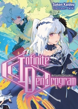 Infinite Dendrogram: Volume 13 -  Sakon Kaidou