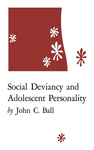 Social Deviancy and Adolescent Personality