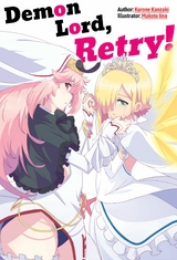 Demon Lord, Retry! Volume 1 -  Kurone Kanzaki