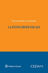 La nuova frode fiscale - Santamaria Baldassarre