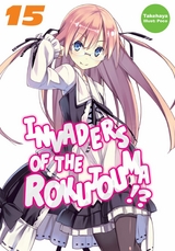 Invaders of the Rokujouma!? Volume 15 -  Takehaya