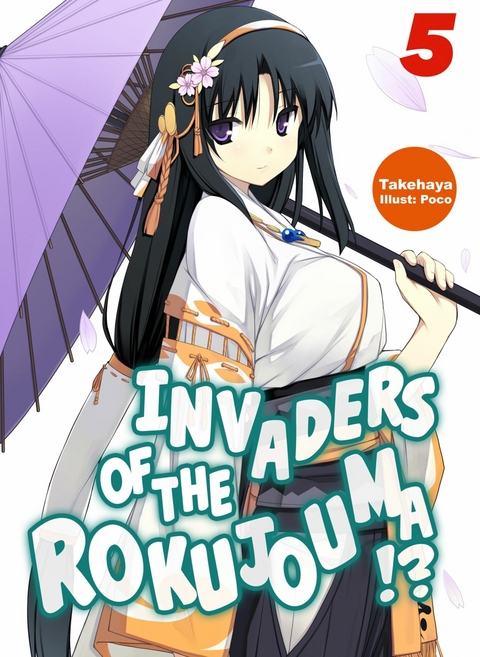 Invaders of the Rokujouma!? Volume 5 -  Takehaya