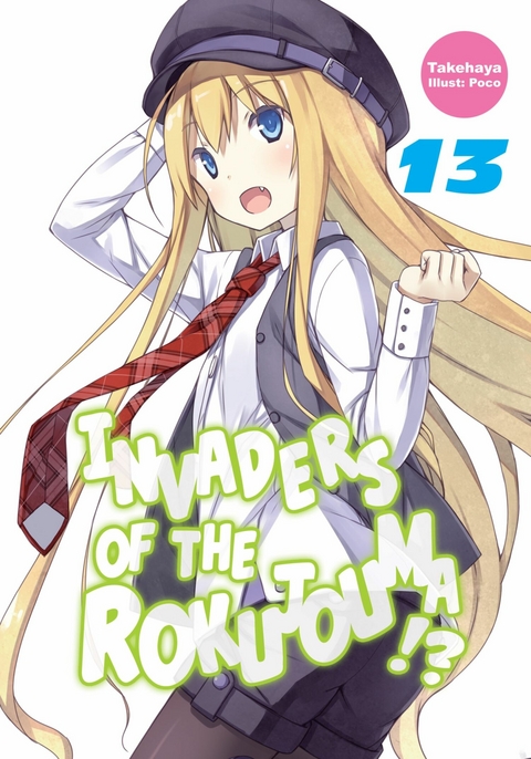 Invaders of the Rokujouma!? Volume 13 -  Takehaya