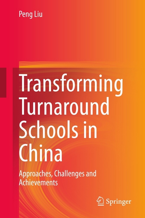 Transforming Turnaround Schools in China - Peng Liu