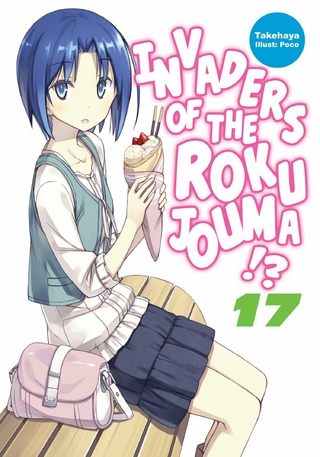 Invaders of the Rokujouma!? Volume 17
