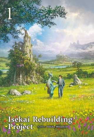 Isekai Rebuilding Project: Volume 1