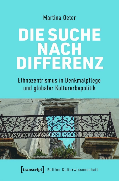 Die Suche nach Differenz -  Martina Oeter