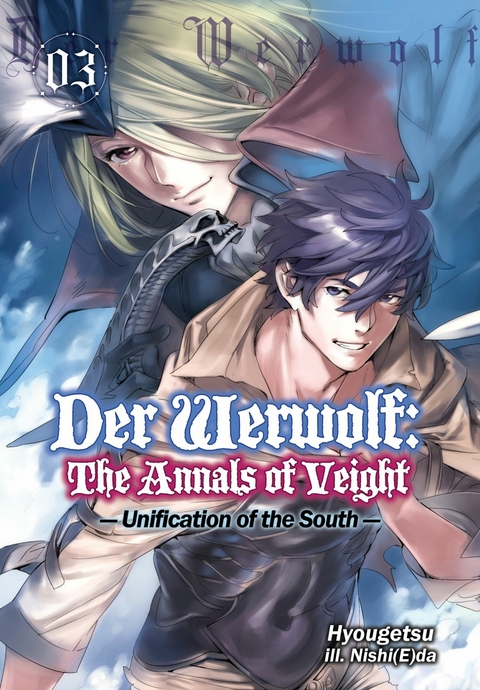 Der Werwolf: The Annals of Veight Volume 3 -  Hyougetsu