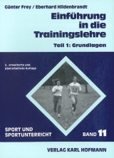 Einf&uuml;hrung in die Trainingslehre - G&uuml;nter Frey, Eberhard Hildebrandt