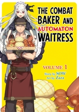 Combat Baker and Automaton Waitress: Volume 1 -  SOW