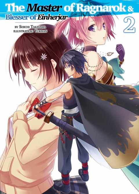 Master of Ragnarok & Blesser of Einherjar: Volume 2 -  Seiichi Takayama