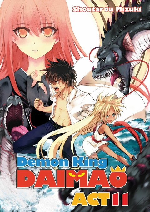 Demon King Daimaou: Volume 11 - Shoutarou Mizuki