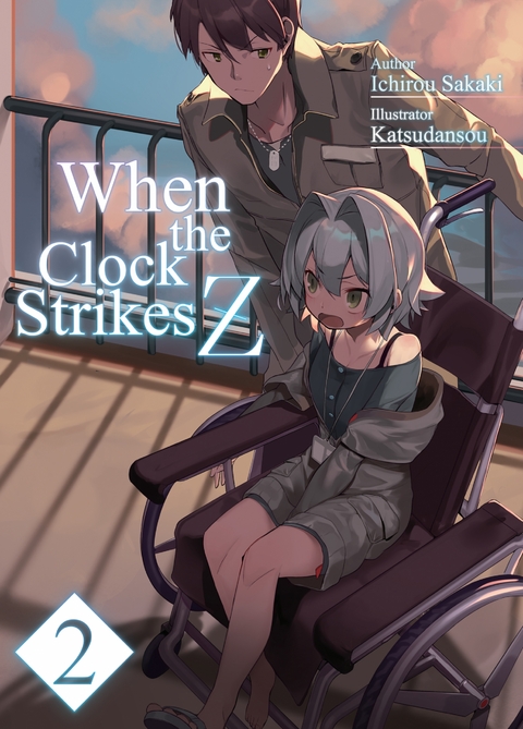 When the Clock Strikes Z: Volume 2 -  Ichirou Sakaki