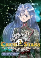 Crest of the Stars: Volume 3 -  Hiroyuki Morioka