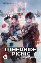 Otherside Picnic: Volume 4 -  Iori Miyazawa