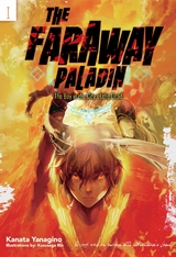 Faraway Paladin: The Boy in the City of the Dead -  Kanata Yanagino