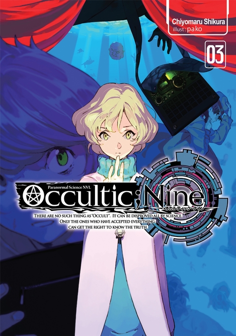 Occultic;Nine: Volume 3 -  Chiyomaru Shikura
