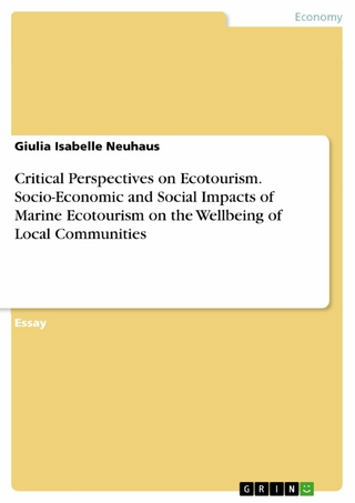 Critical Perspectives on Ecotourism. Socio-Economic and Social Impacts of Marine Ecotourism on the Wellbeing of Local Communities
