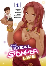Ideal Sponger Life: Volume 1 (Light Novel) -  Tsunehiko Watanabe