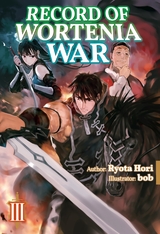 Record of Wortenia War: Volume 3 -  Ryota Hori