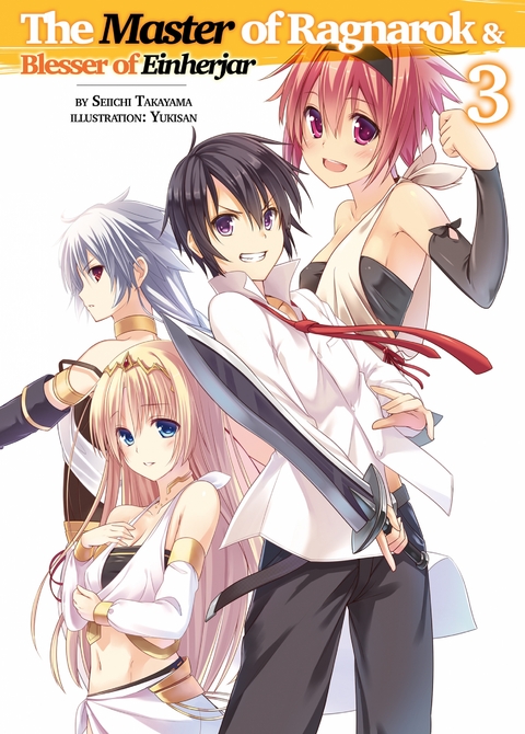 Master of Ragnarok & Blesser of Einherjar: Volume 3 -  Seiichi Takayama