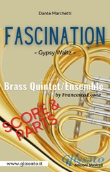 Brass Quintet or Ensemble "Fascination" set of parts - Dante Marchetti, Brass Series Glissato