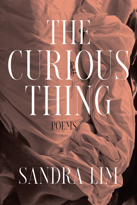 The Curious Thing - Sandra Lim