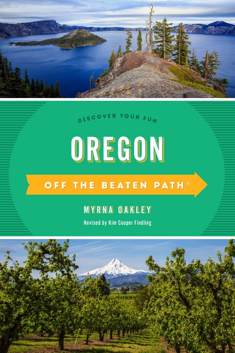 Oregon Off the Beaten Path(R) -  Myrna Oakley
