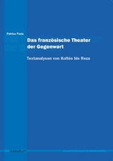 Das franz&ouml;sische Theater der Gegenwart - Patrice Pavis
