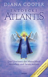 Entdecke Atlantis - Diana Cooper, Shaaron Hutton