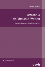 MMORPGs als virtuelle Welten - Tim Rittmann