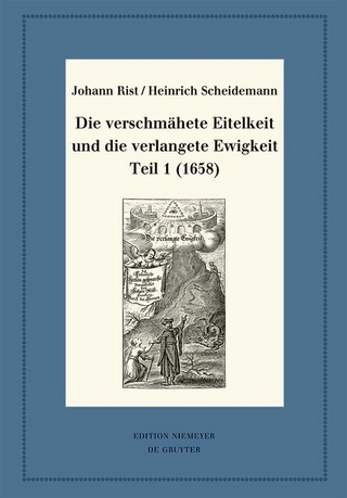 Die verschmähete Eitelkeit und die verlangete Ewigkeit, Teil 1 (1658)