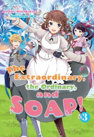 Extraordinary, the Ordinary, and SOAP! Volume 3
