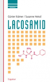Lacosamid - essenziell - G&uuml;nter Kr&auml;mer, Susanne Heinzl