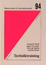Techniktraining - J&uuml;rgen Nitsch, August Neumaier, Horst de Mar&eacute;es, Joachim Mester