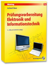Pr&uuml;fungsvorbereitung Elektronik und Informationstechnik - Gerhard Ebner