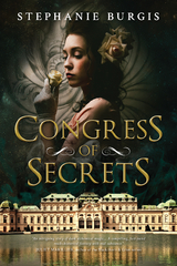 Congress of Secrets - Stephanie Burgis