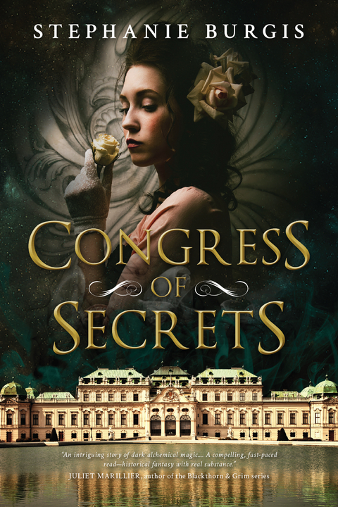 Congress of Secrets - Stephanie Burgis