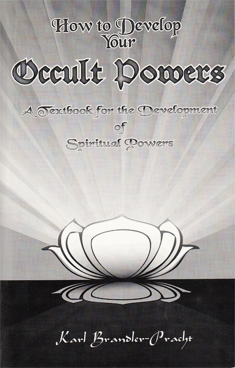 How to Develop Your Occult Powers - 