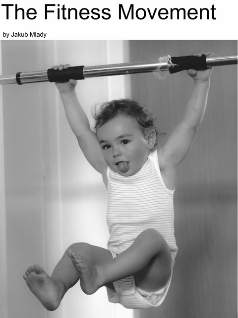 The Fitness Movement - Jakub Mlady