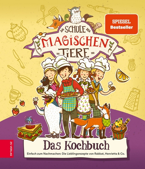 Die Schule der magischen Tiere – Das Kochbuch - Christiane Kührt