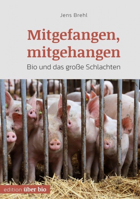 Mitgefangen, mitgehangen - Jens Brehl
