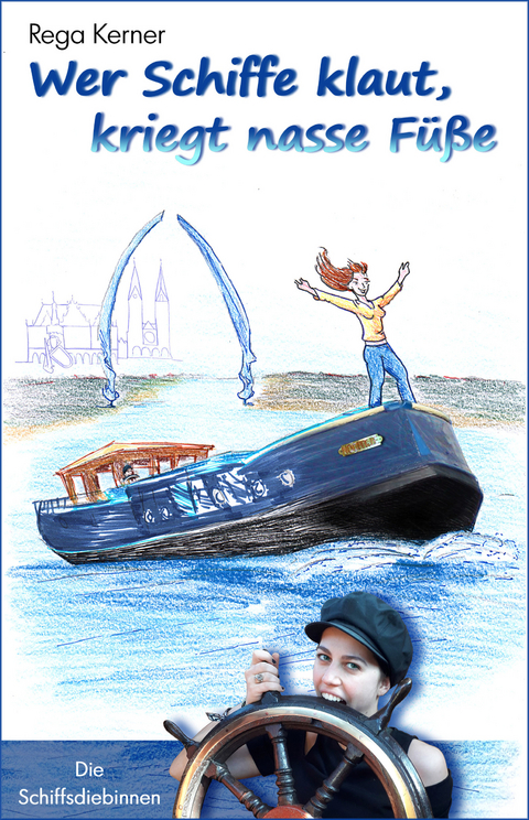 Wer Schiffe klaut, kriegt nasse F&uuml;&szlig;e - Rega Kerner