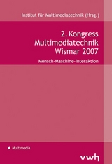 2. Kongress Multimediatechnik. Wismar 2007