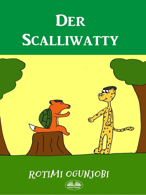 Der Scalliwatty -  Rotimi Ogunjobi